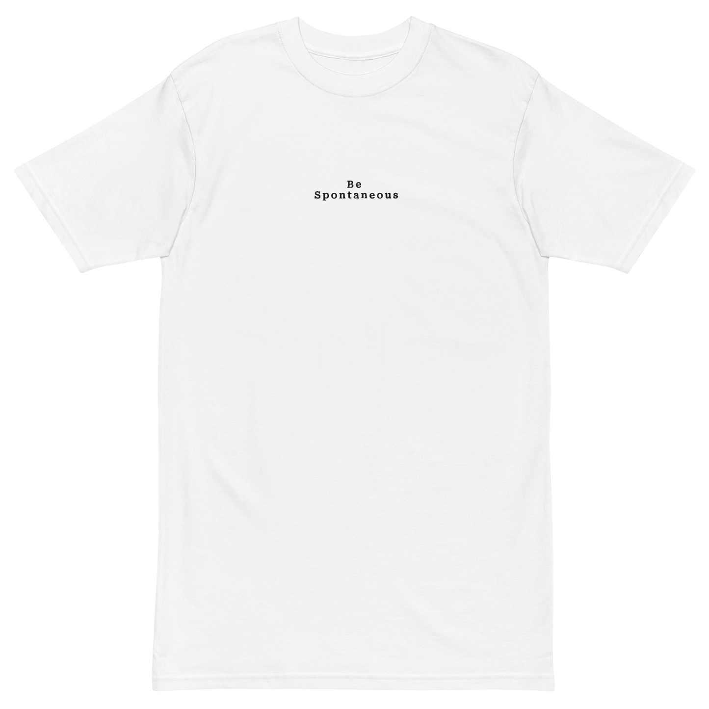 Be Spontaneous Cotton T-Shirt